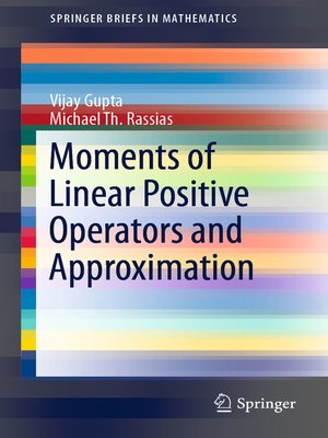 cover image of Moments of Linear Positive Operators and Approximation
